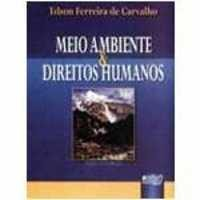 Meio Ambiente E Direitos Humanos