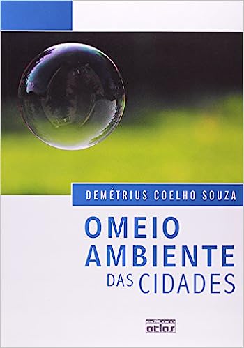 O Meio Ambiente das Cidades