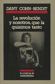 La Revolucion Y Nosotros, Que La Quisemos Tanto