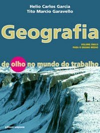 Geografia - De Olho No Mundo Do Trabalho