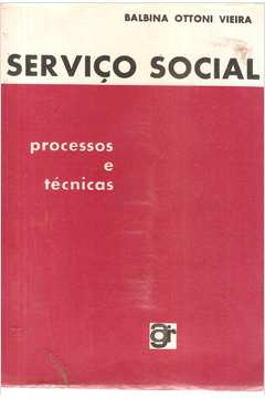 Servico Social Processos E Tecnicas