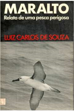 Maralto - Relato De Uma Pesca Perigosa
