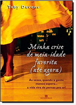 Minha Crise De Meia-idade Favorita Ate Agora