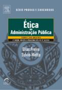 Etica Na Administracao Publica - Teoria E 630 Questoes - Serie Provas E Concursos