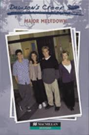 Dawson's Creek - Major Meltdown