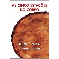 As Cinco Estacoes Do Corpo