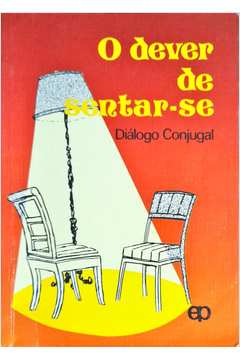 Dever De Sentar-se - Dialogo Conjugal