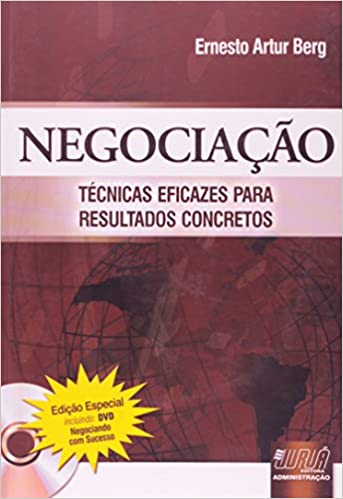 Negociação - Técnicas Eficazes para Resultados Concretos Inclui um DVD