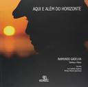 Aqui E Alem Do Horizonte