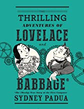 The Thrilling Adventures Of Lovelace And Babbage