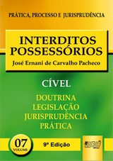 Interditos Possessorios V.7 - Ppj Civel