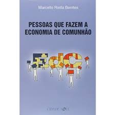 Pessoas Que Fazem A Economia De Comunhao