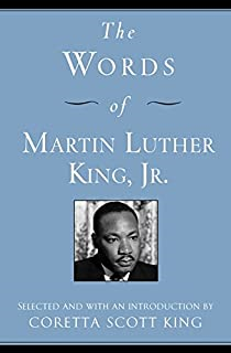 The Words Of Martin Luther King Jr