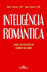 Inteligencia Romantica - Como Ser Inteligente Tambem No Amor