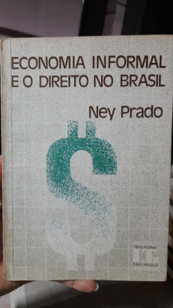 Economia Informal E O Direito No Brasil
