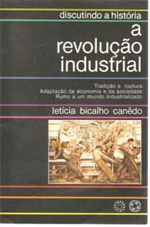 A Revolucao Industrial - Discutindo A Historia