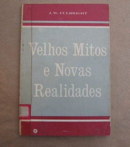 Velhos Mitos E Novas Relidades