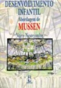 Desenvolvimento Infantil - Abordagem De Mussen