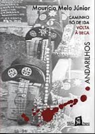 Andarilhos - Caminho So De Ida Volta A Seca
