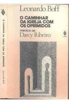 O Caminhar Da Igreja Com Os Oprimidos