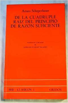 De La Cuadruple Raiz Del Principio De Razon Suficiente