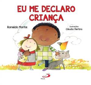 Eu Me Declaro Crianca
