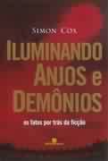 Iluminando Anjos E Demonios - Os Fatos Por Tras Da Ficcao