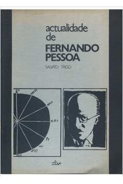 Actualidade De Fernando Pessoa