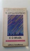O Armamentismo E O Brasil