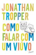 Como Falar Com Um Viuvo