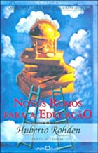 Novos Rumos Para A Educacao