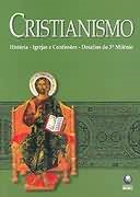 Cristianismo - Historia Igrejas E Confissoes