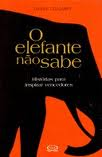 Elefante Nao Sabe
