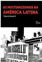 As Multinacionais Na America Latina - Tribunal Russell Ii