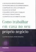 Como Trabalhar Em Casa No Seu Proprio Negocio