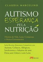 Autismo Esperanca Pela Nutricao