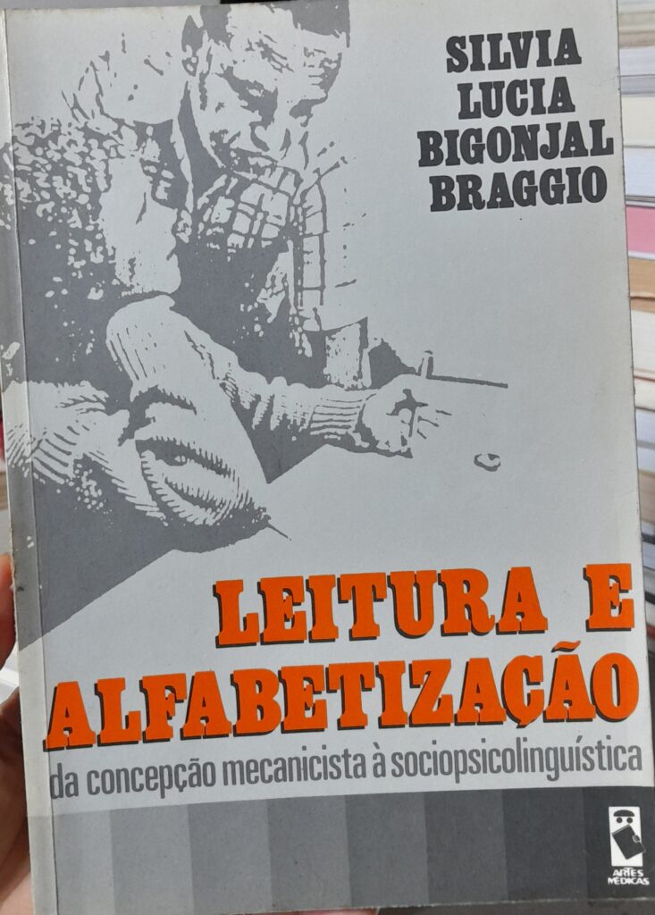 Leitura E Alfabetizacao - Da Concepcao Mecanicista A Sociopsicolinguistica
