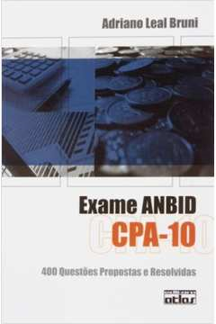 Exame Anbid Cpa 10 - 400 Questoes Propostas E Resolvidas