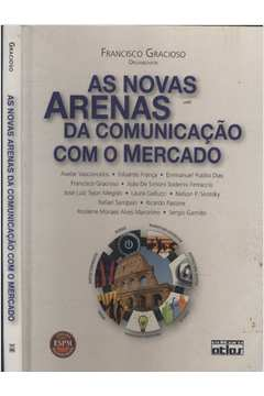 As Novas Arenas Da Comunicacao