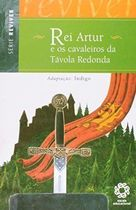 Rei Artur E Os Cavaleiros Da Tavola Redonda
