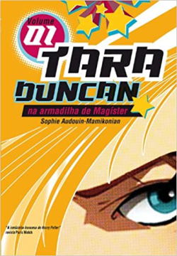 Tara Duncan Na Armadilha De Magister V. 01