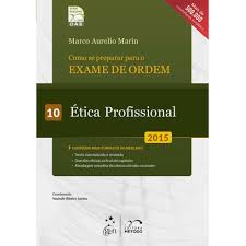 Como Se Preparar Para O Exame Da Ordem 10 - Etica Profissional