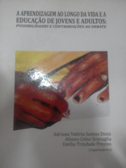 Aprendizagem Ao Longo Da Vida E A Educacao De Jovens E Adultos - Possibilidades E Contribuicoes Ao Debate