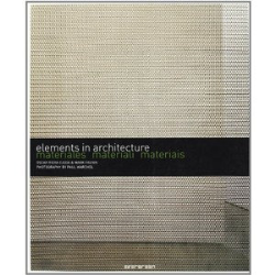 Elements In Architecture - Materiales Materiali Materiais