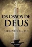 Os Ossos De Deus