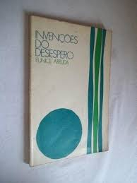 Invencoes Do Desespero - Autografado
