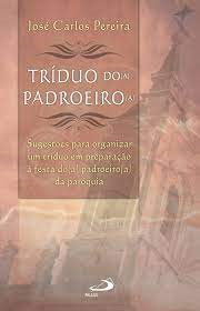Triduo Do(a) Padroeiro(a)
