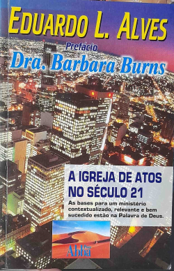 A Igreja De Atos No Seculo 21