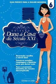 Dona De Casa Do Seculo Xxi - V.06