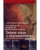 Debate Sobre O Expressionismo